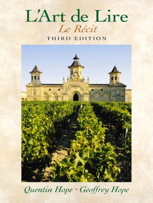 L'Art de Lire: Le Rcit (3rd Edition)