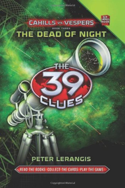 The Dead of Night  (The 39 Clues: Cahills vs. Vespers, Book 3)