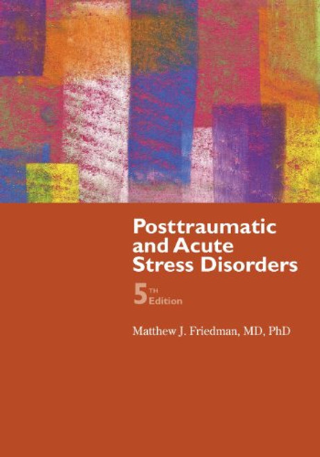 Posttraumatic And Acute Stress Disorder