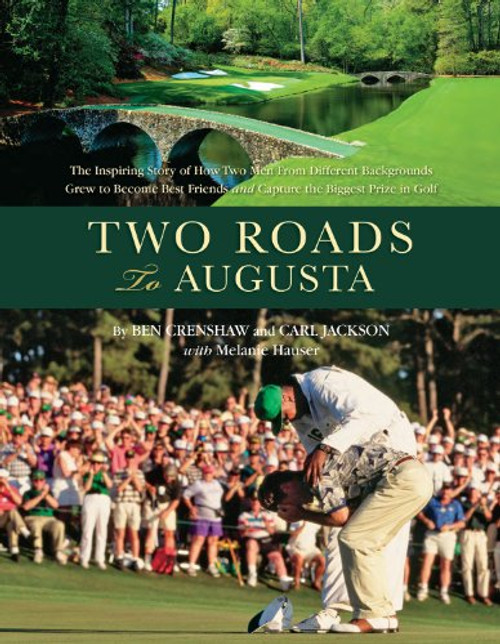 Two Roads to Augusta