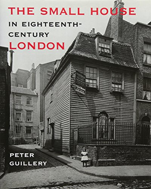 The Small House in Eighteenth-Century London