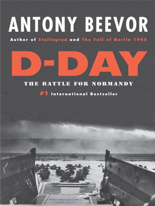 D-Day: The Battle for Normandy (Thorndike Nonfiction)