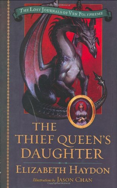 The Thief Queen's Daughter (The Lost Journals of Ven Polypheme)