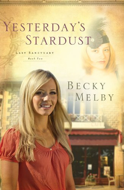 Yesterday's Stardust (Lost Sanctuary, Book 2)
