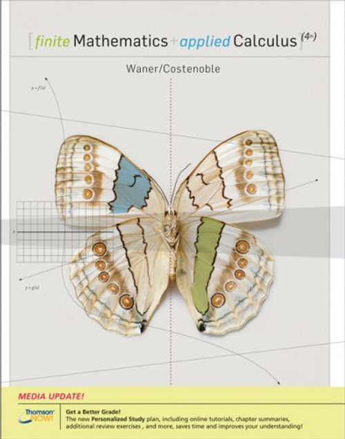 Finite Mathematics and Applied Calculus, Enhanced Review Edition (with CengageNOW 2-Semester and Personal Tutor Printed Access Card)