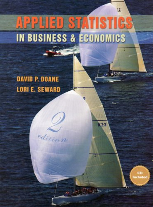 Applied Statistics in Business and Economics