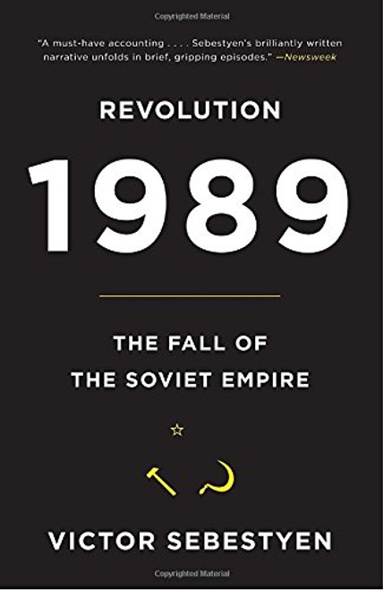 Revolution 1989: The Fall of the Soviet Empire