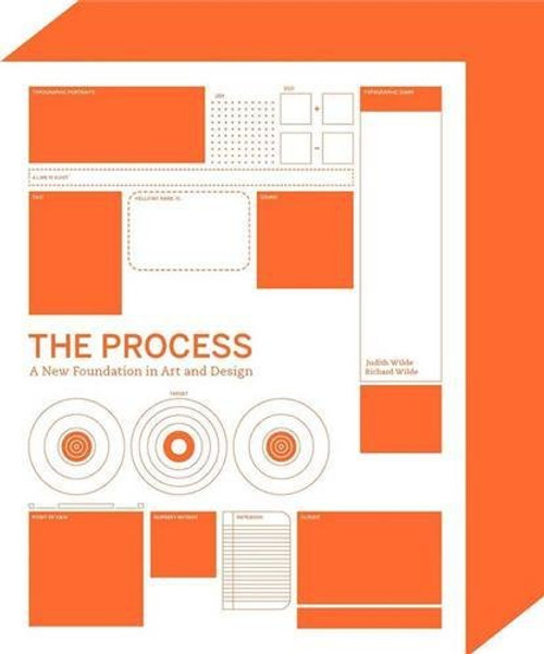 The Process: A New Foundation in Art and Design