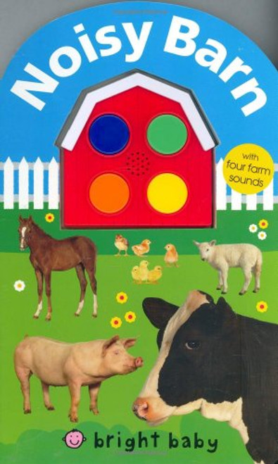 Noisy Barn: With Four Farm Sounds!