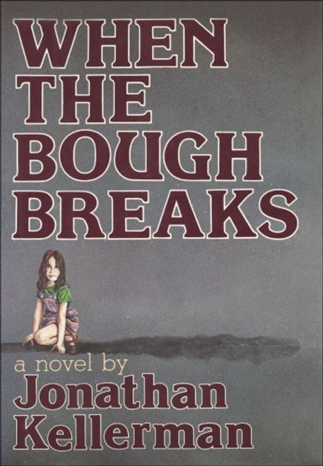 When the Bough Breaks