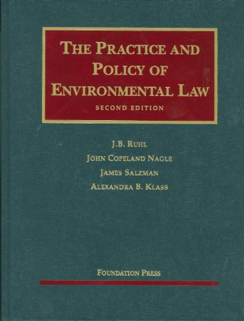 The Practice and Policy of Environmental Law, 2d (University Casebooks) (University Casebook Series)