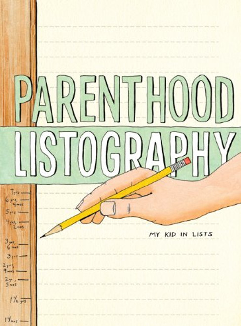 Parenthood Listography: My Kid in Lists