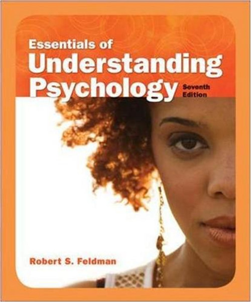 Essentials of Understanding Psychology, Seventh Edition Essentials of Understanding Psychology, Seventh Edition