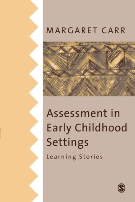 Assessment in Early Childhood Settings: Learning Stories