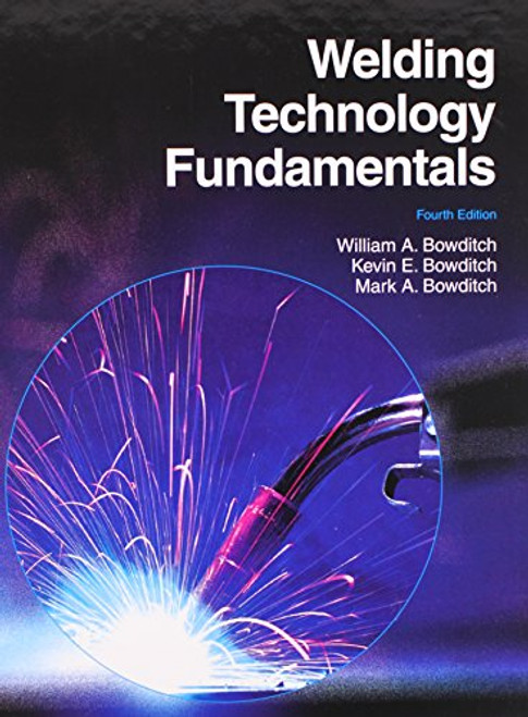 Welding Technology Fundamentals Welding Technology Fundamentals