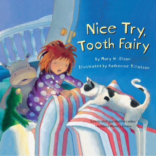 Nice Try, Tooth Fairy
