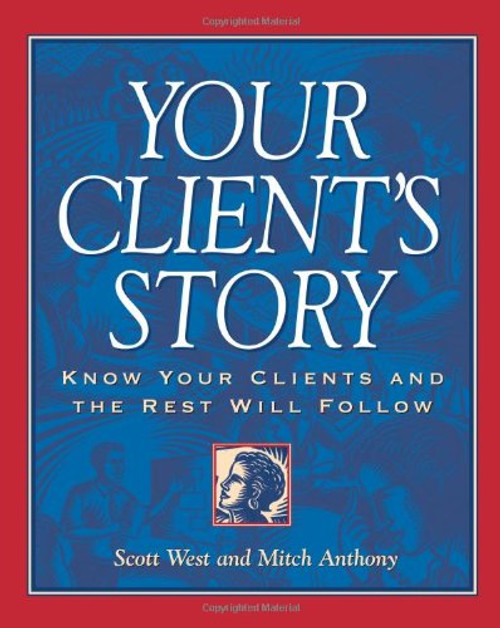 Your Client's Story