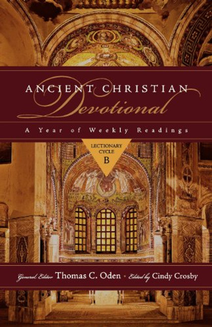 Ancient Christian Devotional: Lectionary Cycle B (Ancient Christian Devotional Set)