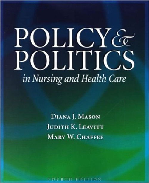 Policy and Politics in Nursing and Health Care