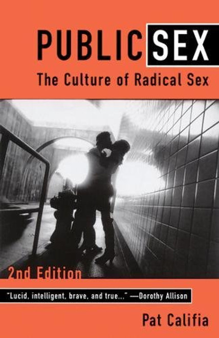 Public Sex: The Culture of Radical Sex