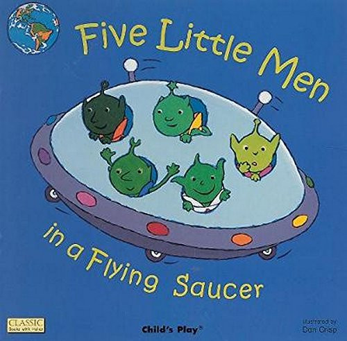 Five Little Men in a Flying Saucer (Classic Books With Holes)