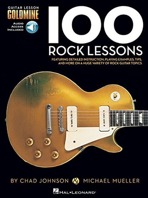 100 Rock Lessons - Guitar Lesson Goldmine Series Book & Online Audio
