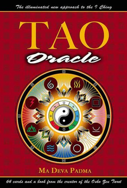 Tao Oracle: An Illuminated New Approach to the I Ching Tao Oracle: An Illuminated New Approach to the I Ching