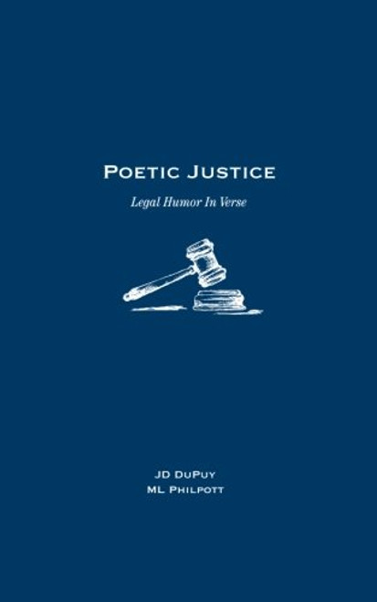 Poetic Justice: Legal Humor In Verse