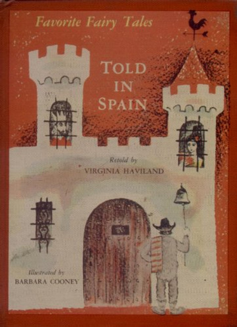 Favorite Fairy Tales Told in Spain Favorite Fairy Tales Told in Spain