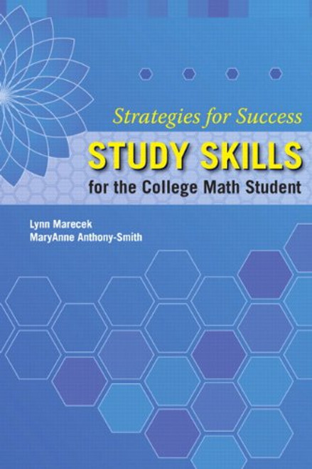 Strategies For Success: Study Skills for the College Math Student
