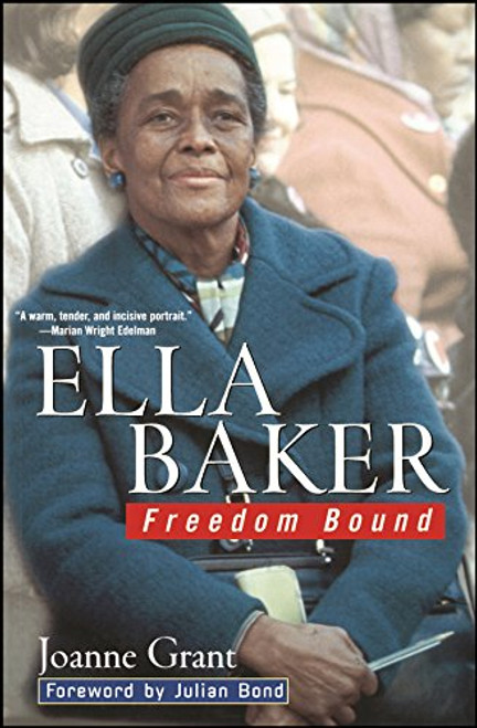 Ella Baker: Freedom Bound