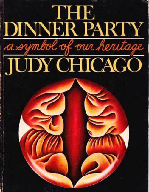 The Dinner Party: A Symbol of our Heritage