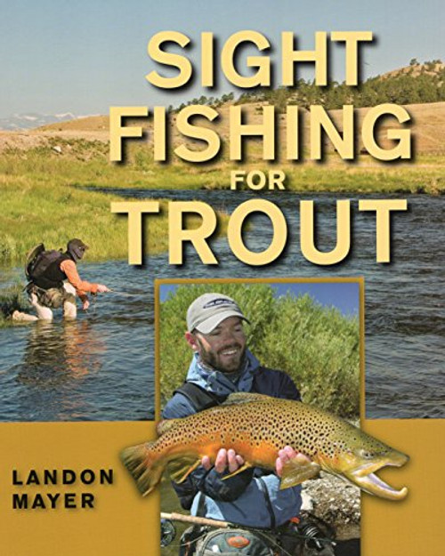 Sight Fishing for Trout