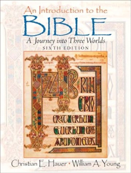 Introduction to the Bible, An (6th Edition)