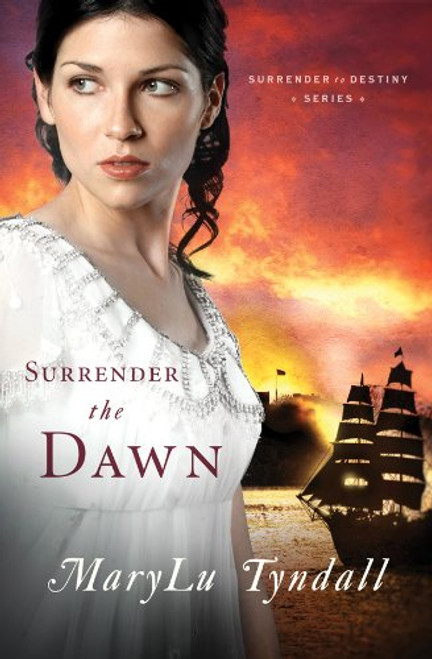 Surrender The Dawn (Surrender to Destiny)