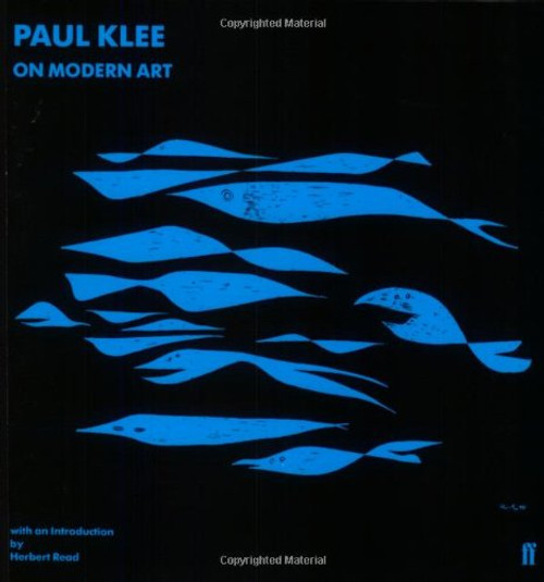 Paul Klee on Modern Art (Faber Paper Covered Editions)