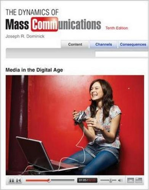 The Dynamics of Mass Communication: Media in the Digital Age with Media World 2.0 DVD-ROM