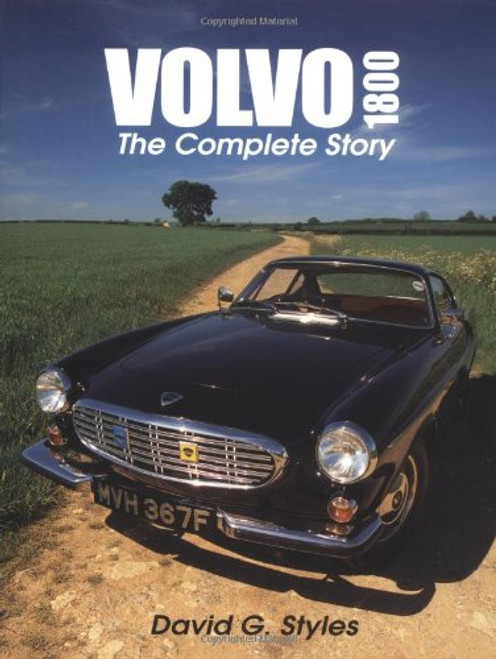 Volvo 1800 : The Complete Story