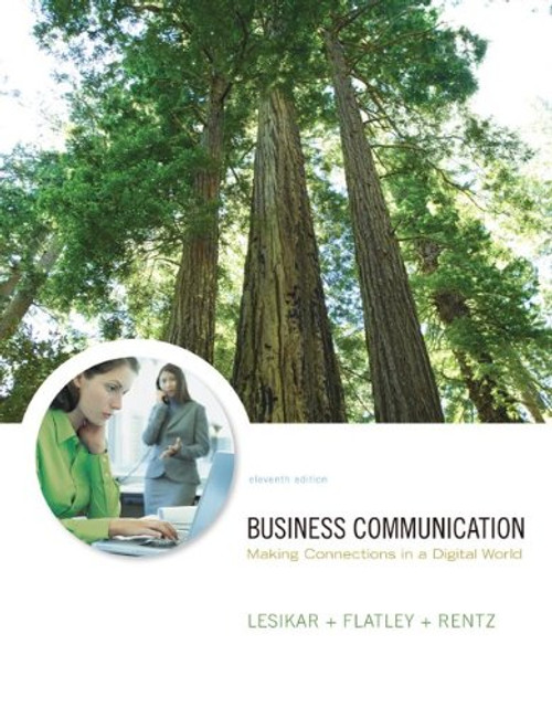 Business Communication: Making Connections in a Digital World
