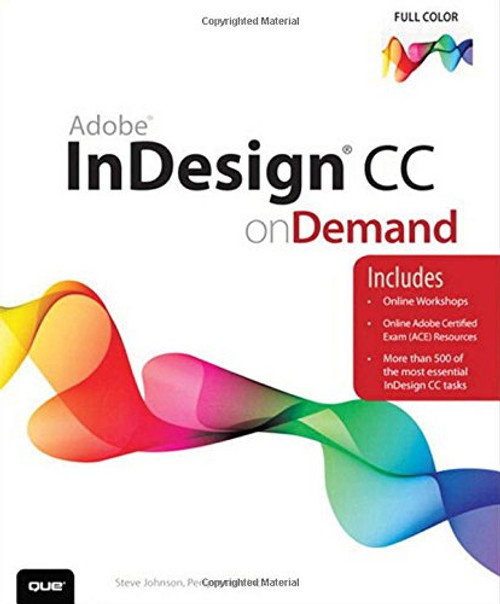 Adobe InDesign CC on Demand Adobe InDesign CC on Demand