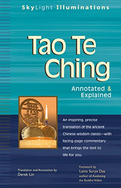 Tao Te Ching: Annotated & Explained (SkyLight Illuminations)