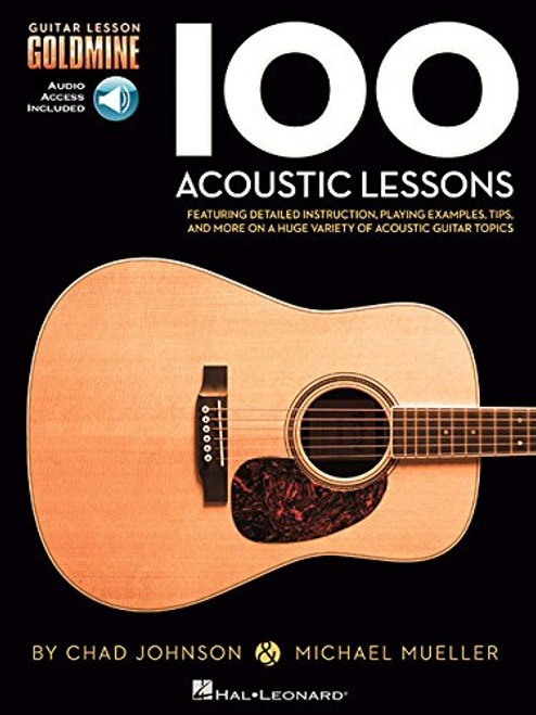 100 Acoustic Lessons - Guitar Lesson Goldmine Series (Book & Online Audio)