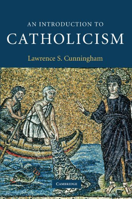 An Introduction to Catholicism (Introduction to Religion)