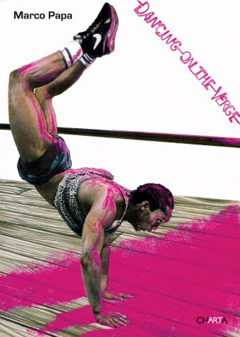 Marco Papa: Dancing on the Verge