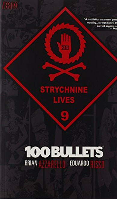 100 Bullets Vol. 9: Strychnine Lives