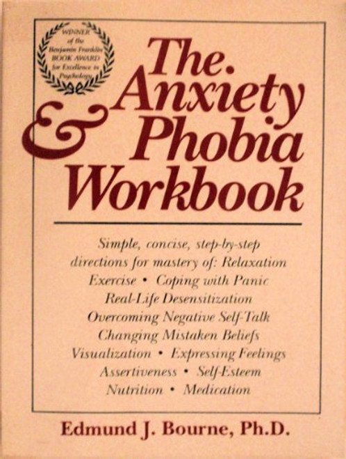The Anxiety & Phobia Workbook