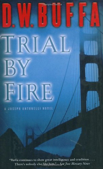 Trial by Fire (Joseph Antonelli)