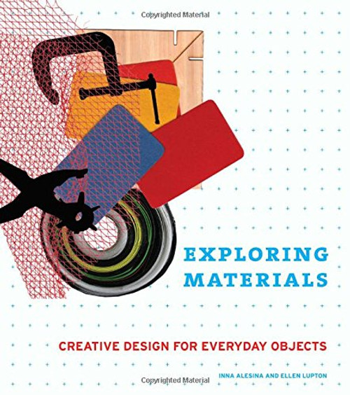 Exploring Materials: Creative Design for Everyday Objects