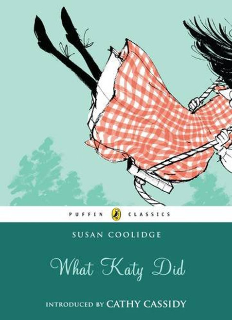 What Katy Did (Puffin Classics)