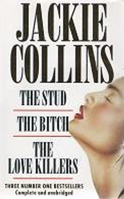 The Stud, The Bitch, The Love Killers